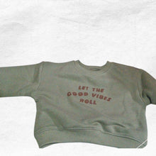 Load image into Gallery viewer, Good Vibes Long Sleeved Sweatshirt
